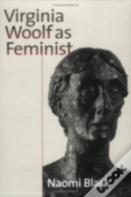 Virginia Woolf As Feminist
