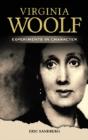 Virginia Woolf: Experiments In Character - Preview
