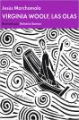Virginia Woolf, Las Olas - Preview