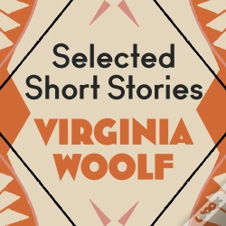 Capa do artigo Virginia Woolf: The Selected Short Stories