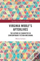 Virginia Woolfâ€™S Afterlives