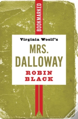 Capa do artigo Virginia Woolf'S Mrs. Dalloway: Bookmarked