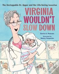 Virginia Wouldn'T Slow Down!