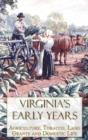 Virginia'S Early Years - Preview