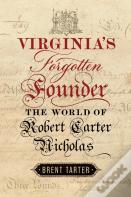Virginia'S Forgotten Founder