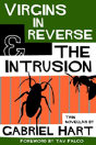 Virgins In Reverse & The Intrusion - Preview