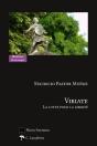 Viriate ; La Lutte Pour La Liberté - Preview