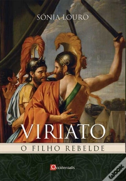Capa do artigo Viriato - O Filho Rebelde