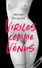 Viriles Comme Vénus