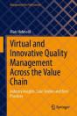 Virtual And Innovative Quality Management Across The Value Chain - Preview