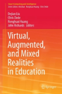 Virtual, Augmented, And Mixed Realities In Education - Preview