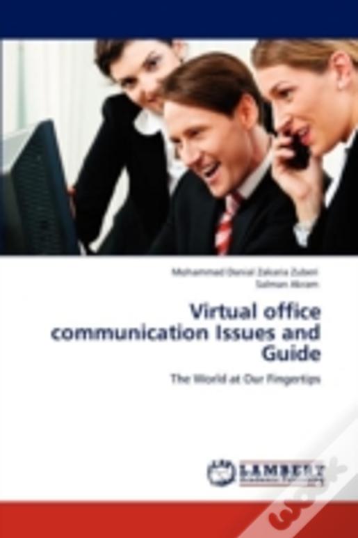 Virtual Office Communication Issues And Guide