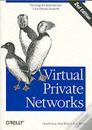 Virtual Private Networks 2e