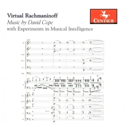 Capa do artigo Virtual Rachmaninoff: Music By David Cope With Experiments In Musical Intelligence - CD