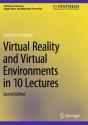 Virtual Reality And Virtual Environments In 10 Lectures - Preview