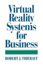 Virtual Reality Systems For Business - Preview