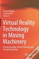 Virtual Reality Technology In Mining Machinery