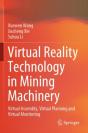 Virtual Reality Technology In Mining Machinery - Preview