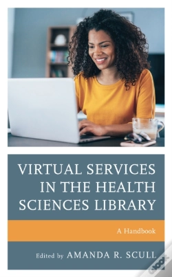Capa do artigo Virtual Services In The Health Sciences Library