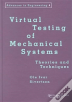 Virtual Testing Of Mechanical Systems