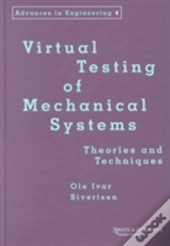 Virtual Testing Of Mechanical Systems