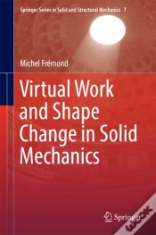 Capa do artigo Virtual Work And Shape Change In Solid Mechanics