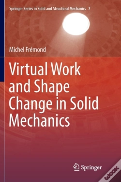 Capa do artigo Virtual Work And Shape Change In Solid Mechanics