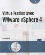Virtualisation Avec Vmware Vsphere 4 - Preview