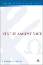 Virtue Amidst Vice - Preview