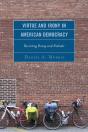 Virtue And Irony In American Democracy - Preview