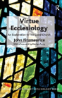 Virtue Ecclesiology - Preview