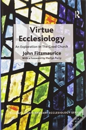 Virtue Ecclesiology