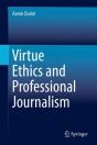 Virtue Ethics And Professional Journalism - Preview