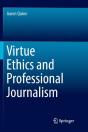 Virtue Ethics And Professional Journalism - Preview