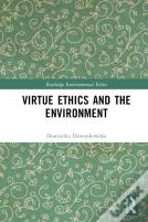 Virtue Ethics And The Environment
