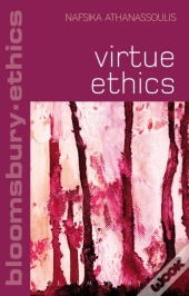Virtue Ethics