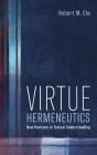 Virtue Hermeneutics - Preview