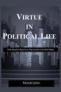 Virtue In Political Life - Preview