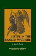 Virtue In The Unseen Warfare
