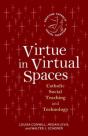 Virtue In Virtual Spaces - Preview