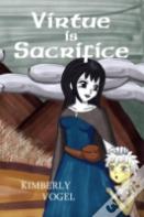 Virtue Is Sacrifice