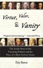 Virtue, Valor, And Vanity - Preview