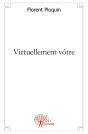 Virtuellement Vôtre : Récit - Preview