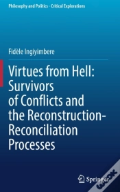 Capa do artigo Virtues From Hell: Survivors Of Conflicts And The Reconstruction-Reconciliation Processes