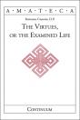 Virtues, Or The Examined Life - Preview