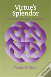 Virtue'S Splendor