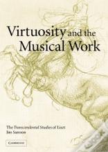 Virtuosity And The Musical Work