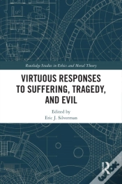 Capa do artigo Virtuous Responses To Suffering, Tragedy, And Evil
