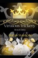 Virtuous Trickery