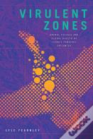Virulent Zones